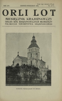 Orli Lot : miesięcznik krajoznawczy : organ K&oacute;ł Krajoznawczych Młodzieży Polskiego Towarzystwa Krajoznawczego. R. 15, nr 6-7 (sierpień-wrzesień 1934)