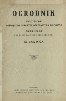Skorowidz artykuł&oacute;w drukowanych w "Ogrodniku" w 1925 r.