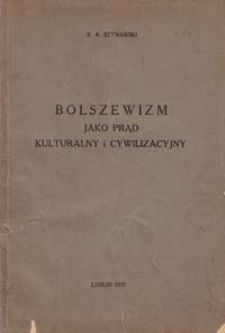 Bolszewizm jako prąd kulturalny i cywilizacyjny