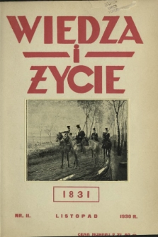 Wiedza i Życie : miesięcznik poświęcony popularyzacji wiedzy R. 5, z. 11 (listopad 1930)