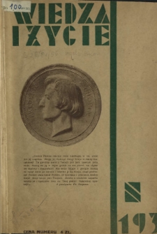 Wiedza i Życie : miesięcznik poświęcony popularyzacji wiedzy R. 6, z. 1 (styczeń 1931)