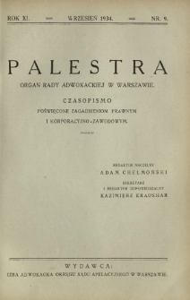Palestra : organ Adwokatury Stołecznej : czasopismo poświęcone zagadnieniom prawnym i korporacyjno-zawodowym / red. Adam Chełmoński. R. 11, Nr 9 (wrzesień 1934)