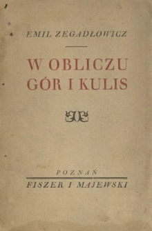 W obliczu gór i kulis