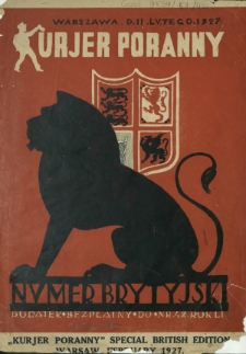 Kurjer Poranny. Numer Brytyjski : dodatek bezpłatny do R. 51, nr 42 (luty 1927)